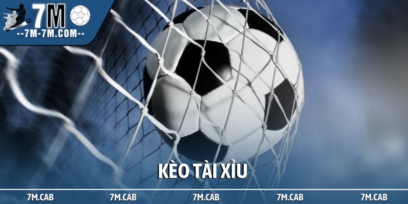 Kèo Tài Xỉu